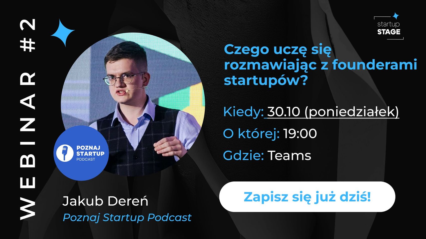 webinar-2-czego-ucze-sie-rozmawiajac-z-founderami-startupow-startup-stage-x-jakub-deren