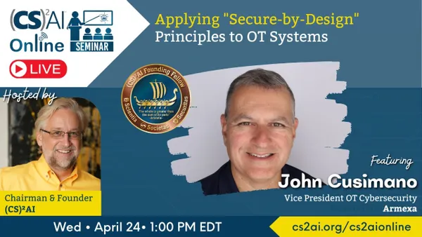 cs-ai-online-seminar-applying-secure-by-design-principles-to-ot-systems