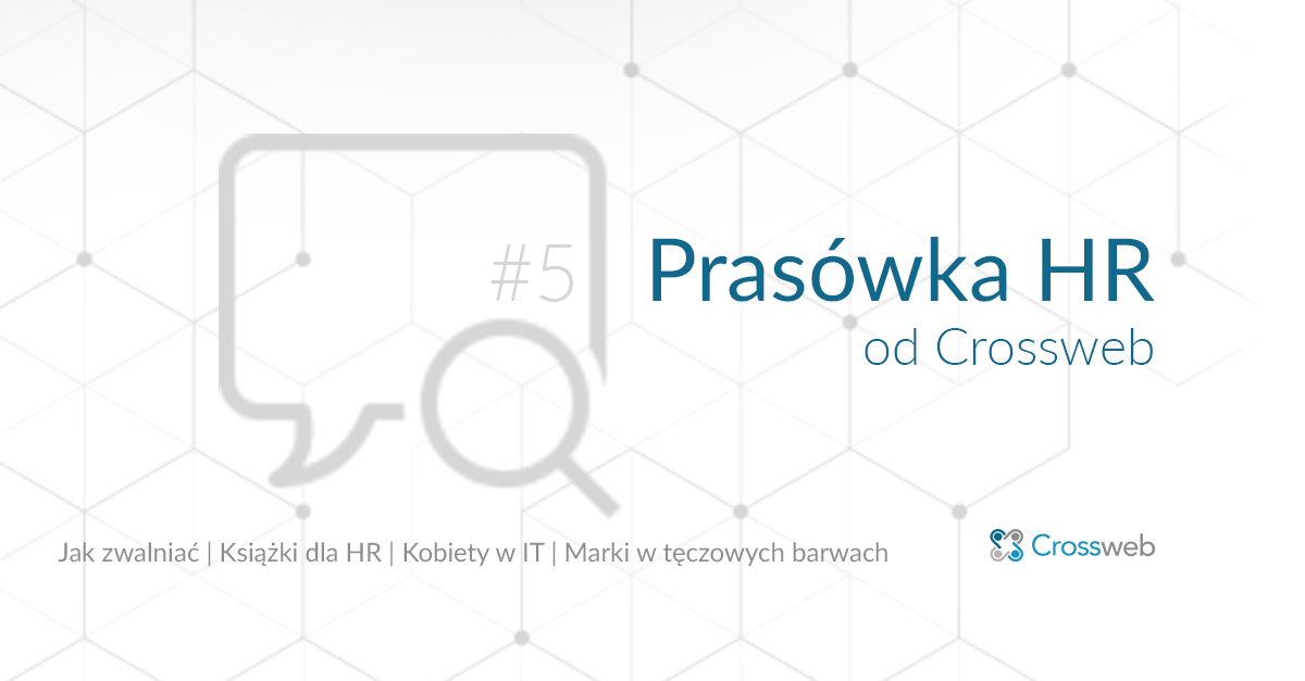 Prasówka HR od Crossweb #5