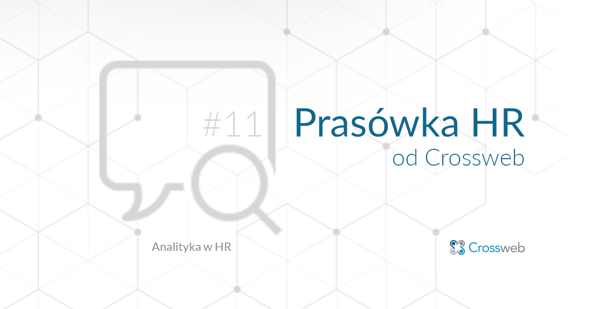 Prasówka HR od Crossweb #11