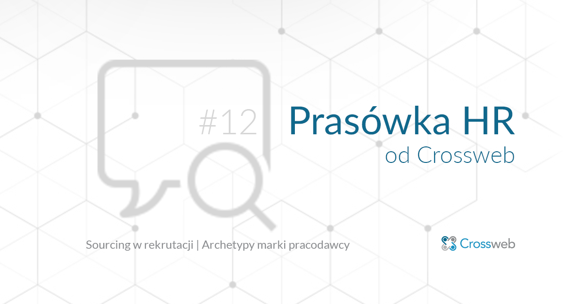 Prasówka HR od Crossweb #12