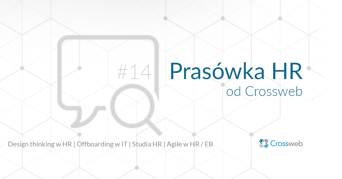 Prasówka HR od Crossweb #14