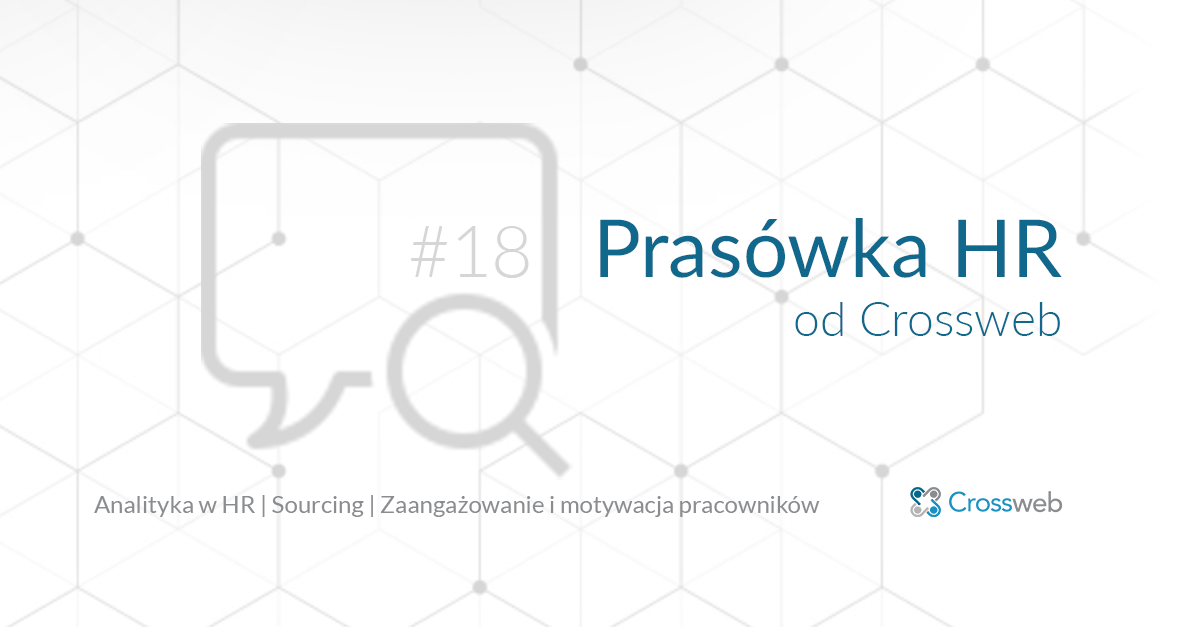 Prasówka HR od Crossweb #18