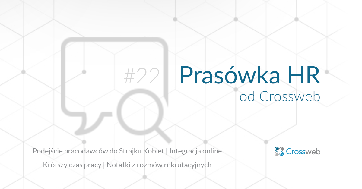 Prasówka HR od Crossweb #22