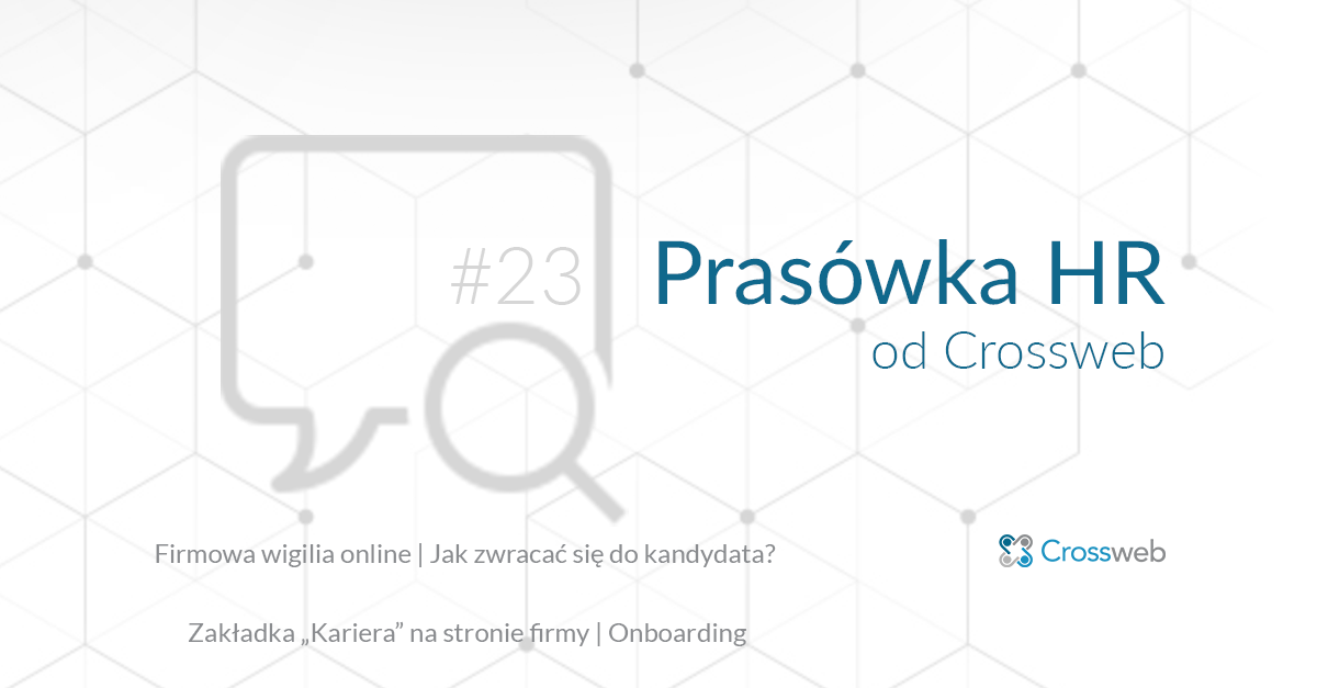 Prasówka HR od Crossweb #23