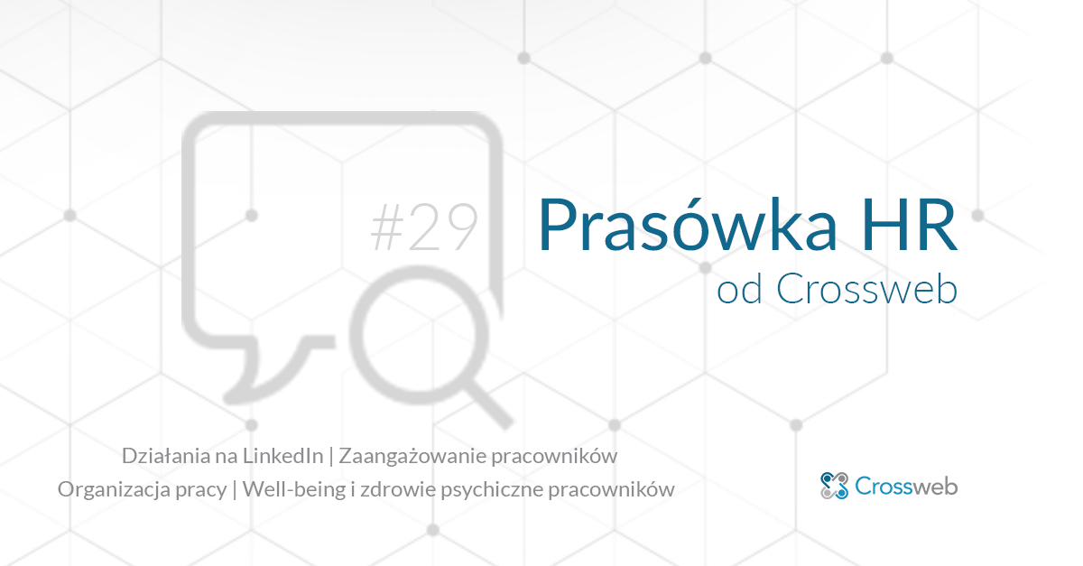 Prasówka HR od Crossweb #29