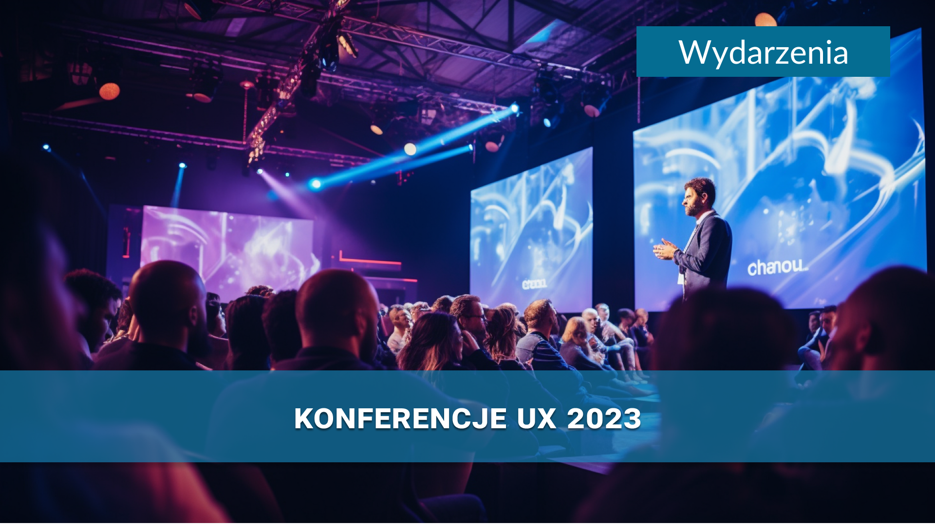 Konferencje dla projektantów UX 2023, na które warto się wybrać