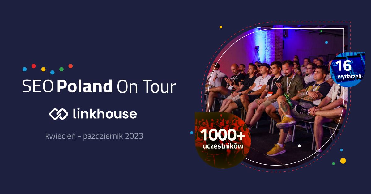 seo-poland-on-tour-by-linkhouse-2023-olsztyn