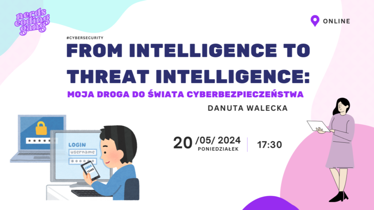 from-intelligence-to-threat-intelligence-moja-droga-do-swiata-cyberbezpieczenstwa