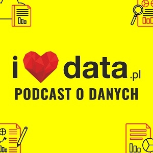 iLoveData.pl - Podcast o danych